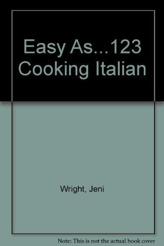 Imagen de archivo de Easy as 1, 2, 3 Italian Cooking a la venta por Wonder Book