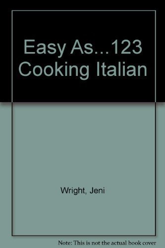 Stock image for Easy as 1, 2, 3 Italian Cooking for sale by Wonder Book