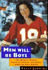 Beispielbild fr Men Will Be Boys zum Verkauf von Wonder Book