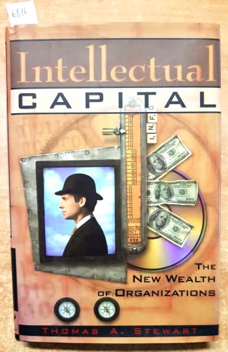 9780385482288: Intellectual Capital: The New Wealth of Organzations