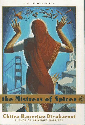 Beispielbild fr The Mistress of Spices zum Verkauf von SecondSale