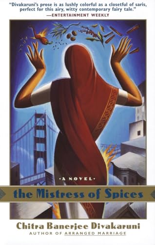 Beispielbild fr The Mistress of Spices: A Novel zum Verkauf von Your Online Bookstore