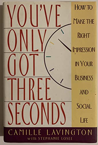 Imagen de archivo de You've Only Got Three Seconds a la venta por SecondSale