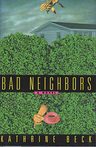 Stock image for Bad Neighbors for sale by The Yard Sale Store