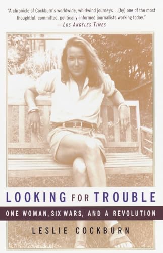 Beispielbild für Looking for Trouble: One Woman, Six Wars and a Revolution zum Verkauf von Discover Books