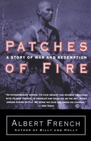 Beispielbild fr Patches of Fire: A Story of War and Redemption zum Verkauf von HPB-Ruby
