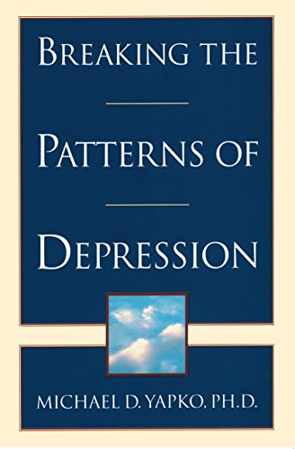 Beispielbild fr Breaking the Patterns of Depression zum Verkauf von Wonder Book