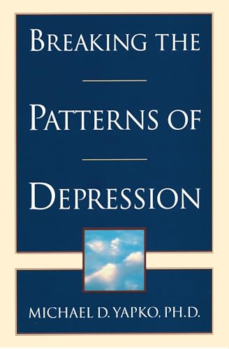 Beispielbild fr Breaking the Patterns of Depression zum Verkauf von Blackwell's