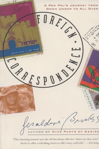 Stock image for Foreign Correspondence : A Pen Pal's Journey From Down Under to All Over for sale by Better World Books