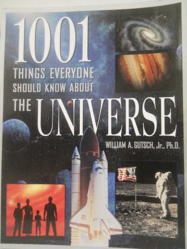 9780385483865: 1001 Things Everyone Should Know About the Universe