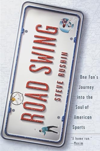 Stock image for Road Swing: One Fan's Journey Into The Soul Of America's Sports for sale by SecondSale