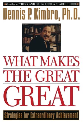 Beispielbild fr What Makes the Great Great : Strategies for Extraordinary Achievement zum Verkauf von Better World Books