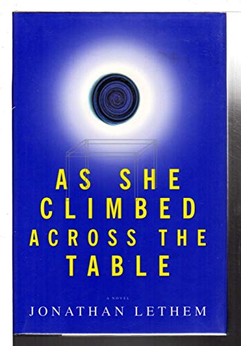 Beispielbild fr As She Climbed Across the Table zum Verkauf von Wonder Book