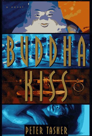 Imagen de archivo de Buddha Kiss : A Novel a la venta por Better World Books