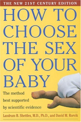 Beispielbild fr How to Choose the Sex of Your Baby zum Verkauf von Wonder Book