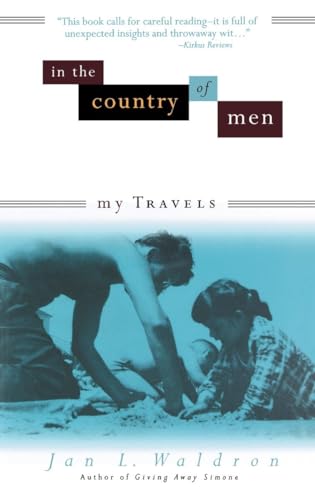 Stock image for In the Country of Men: My Travels for sale by HPB-Red