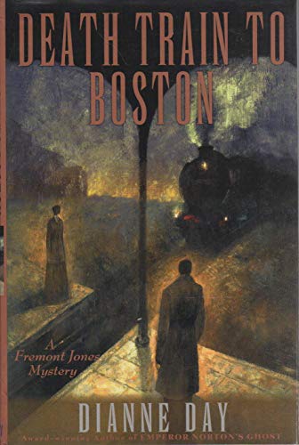 

Death Train to Boston: A Fremont Jones Mystery (Fremont Jones Mysteries) [signed] [first edition]