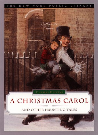 Beispielbild fr A Christmas Carol, and Other Haunting Tales (New York Public Library Collector's Editions) zum Verkauf von WorldofBooks