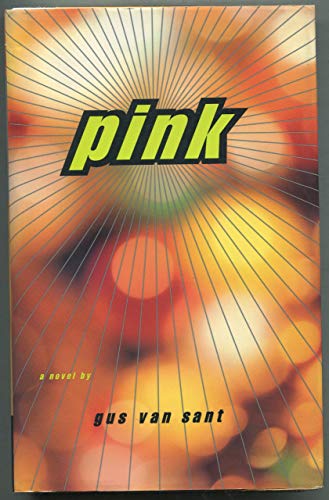 Stock image for Pink : A Novel for sale by Better World Books: West