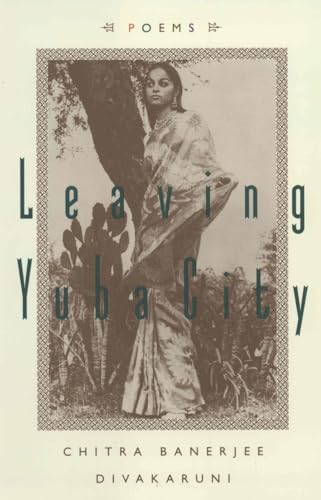 Beispielbild für Leaving Yuba City: Poems zum Verkauf von "Pursuit of Happiness" Books