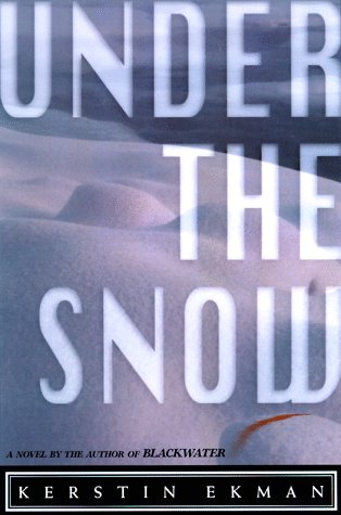 Imagen de archivo de UNDER THE SNOWUnder the Snow a la venta por MURDER BY THE BOOK