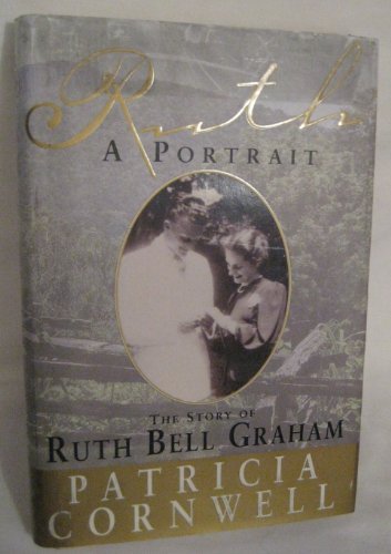 9780385488792: Ruth, a Portrait: The Story of Ruth Bell Graham