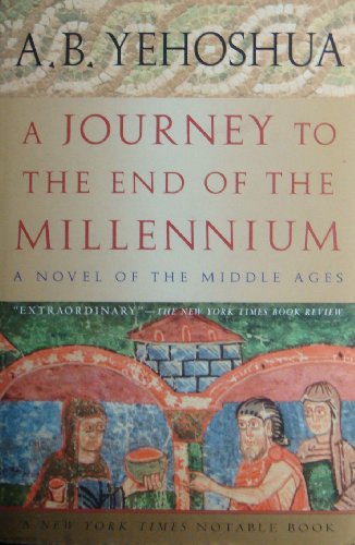 Stock image for A Journey to the End of the Millennium : A Novel of the Middle Ages for sale by Better World Books