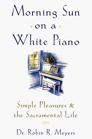 Beispielbild fr Morning Sun on a White Piano zum Verkauf von Better World Books