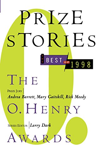 Stock image for Prize Storie; The Best of 1998: The O. Henry Awards for sale by gearbooks