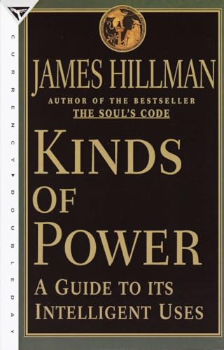Beispielbild fr Kinds of Power : A Guide to Its Intelligent Uses zum Verkauf von Better World Books