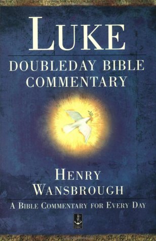 Imagen de archivo de Gospel of Luke: Doubleday Bible Commentary (Doubleday Bible Commentary Series) a la venta por SecondSale