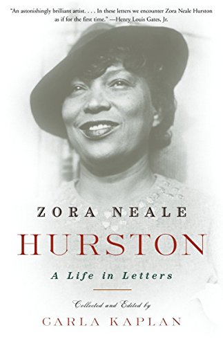 Imagen de archivo de Zora Neale Hurston: A Life in Letters a la venta por Goodwill Books