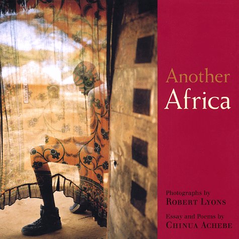 Imagen de archivo de Another Africa: Photographs by Robert Lyons a la venta por Open Books