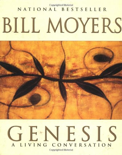 Genesis: A Living Conversation (Pbs Series) (9780385490436) by Moyers, Bill