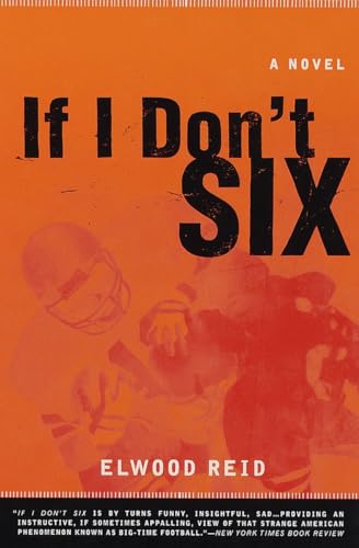 Beispielbild fr If I Don't Six: A Novel zum Verkauf von WorldofBooks