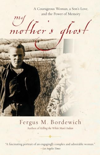 Beispielbild für My Mother's Ghost: A Courageous Woman, a Son's Love, and the Power of Memory zum Verkauf von Discover Books