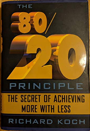 Imagen de archivo de The 80/20 Principle: The Secret of Achieving More with Less a la venta por Goodwill Books