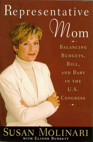 9780385492201: Representative Mom: Balancing Budgets, Bill and Baby in the U.S. Congress