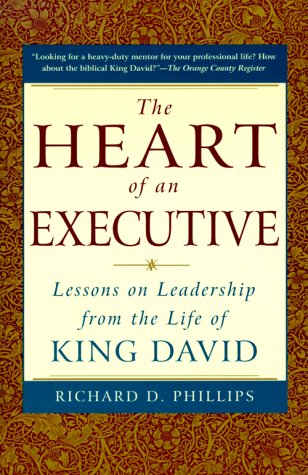 Beispielbild fr tHe HEART of an EXECUTIVE: LESSONS on LEADERSHIP from the LIFE of KING DAVID * zum Verkauf von L. Michael