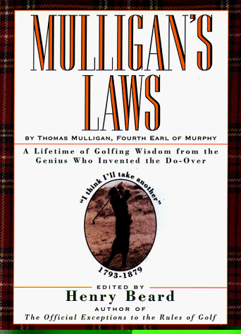 9780385492775: Mulligan's Laws