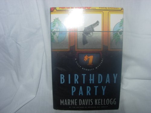 Imagen de archivo de Birthday Party: A Lilly Bennett Mystery a la venta por ThriftBooks-Dallas