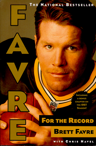 Favre: For the Record (9780385493789) by Favre, Brett