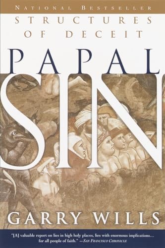 Beispielbild fr Papal Sin: Structures of Deceit zum Verkauf von SecondSale