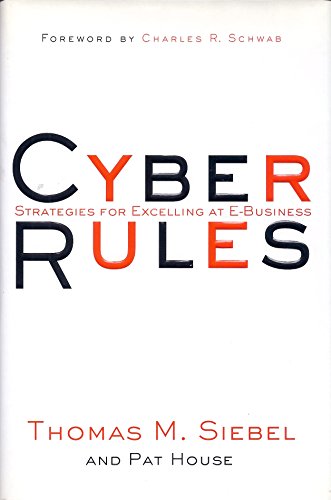 Beispielbild fr Cyber Rules: Strategies for Excelling at E-Business zum Verkauf von SecondSale