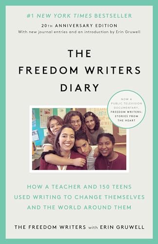 Beispielbild für The Freedom Writers Diary (20th Anniversary Edition): How a Teacher and 150 Teens Used Writing to Change Themselves and the World Around Them zum Verkauf von WorldofBooks