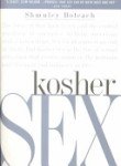 9780385494663: Kosher Sex: A Recipe for Passion and Intimacy