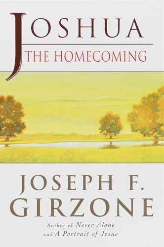 Beispielbild fr Joshua: The Homecoming zum Verkauf von Gulf Coast Books