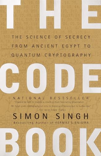 Imagen de archivo de The Code Book: The Science of Secrecy from Ancient Egypt to Quantum Cryptography a la venta por ThriftBooks-Reno