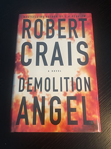Demolition Angel - Robert Crais