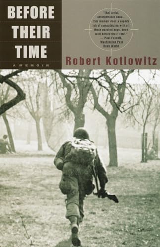 Before Their Time: A Memoir (9780385496032) by Kotlowitz, Robert